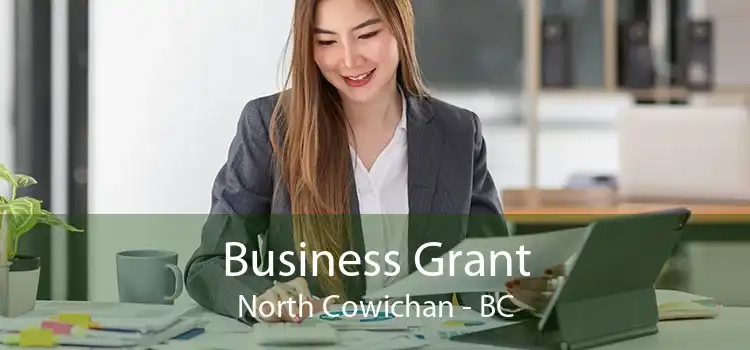 Business Grant North Cowichan - BC