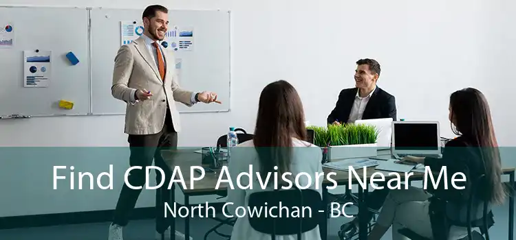 Find CDAP Advisors Near Me North Cowichan - BC